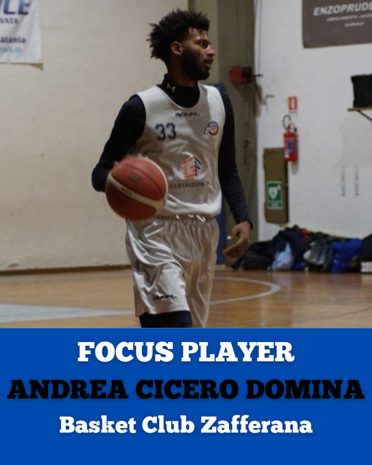 FOCUS PLAYER: ANDREA CICERO DOMINA